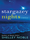 Cover image for Stargazey Nights